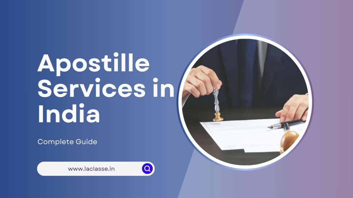 Apostille Services in India – Complete Guide (2026)